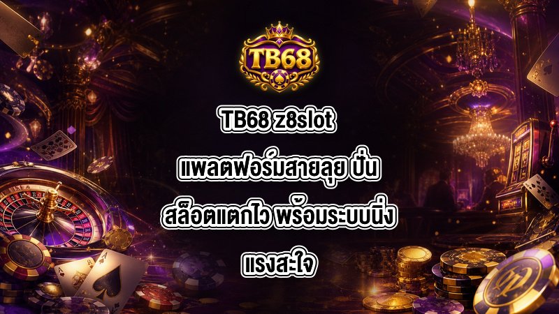 TB68 z8slot